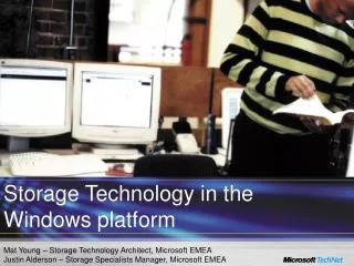 Storage Technology in the Windows platform