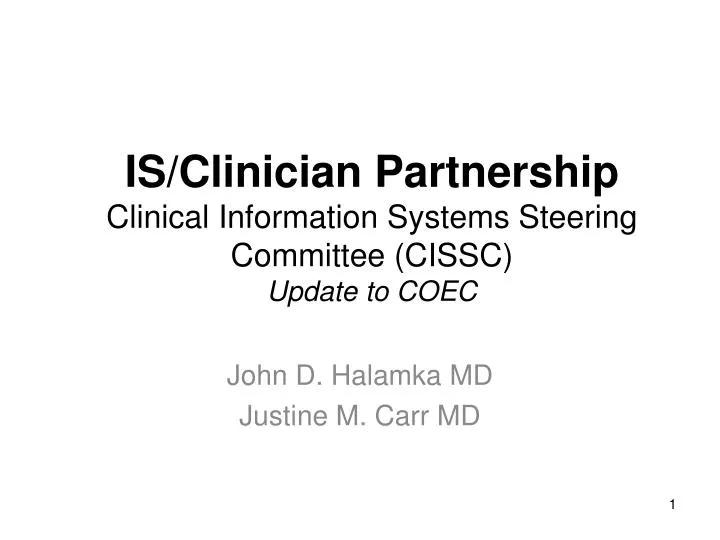 is clinician partnership clinical information systems steering committee cissc update to coec