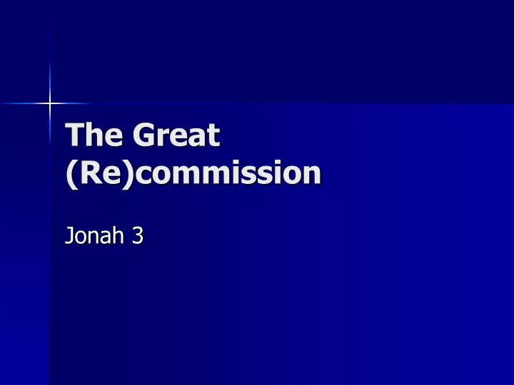 the great re commission