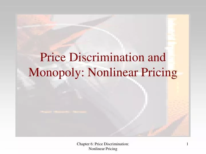 price discrimination and monopoly nonlinear pricing
