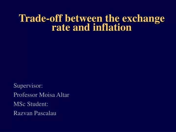 trade off between the exchange rate and inflation