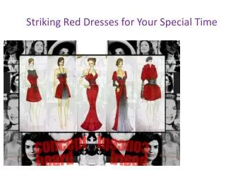 Striking Red Dresses for Your Special Time