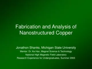 Fabrication and Analysis of Nanostructured Copper