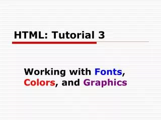 HTML: Tutorial 3