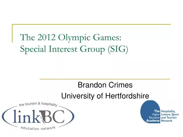 the 2012 olympic games special interest group sig