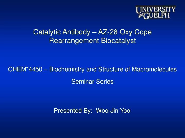 catalytic antibody az 28 oxy cope rearrangement biocatalyst