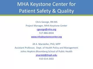 MHA Keystone Center for Patient Safety &amp; Quality