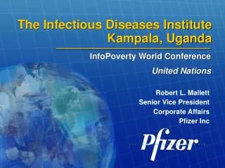 The Infectious Diseases Institute Kampala, Uganda