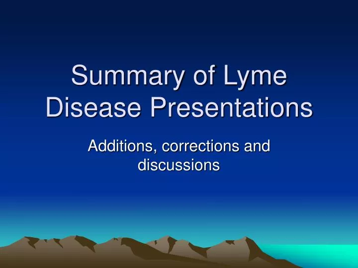 summary of lyme disease presentations