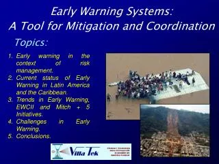 Early Warning Systems: A Tool for Mitigation and Coordination