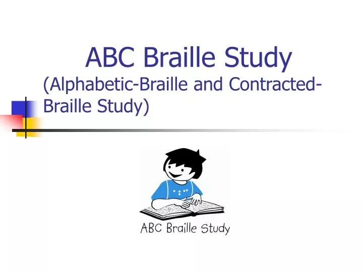 abc braille study alphabetic braille and contracted braille study