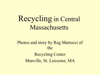 Recycling in Central Massachusetts