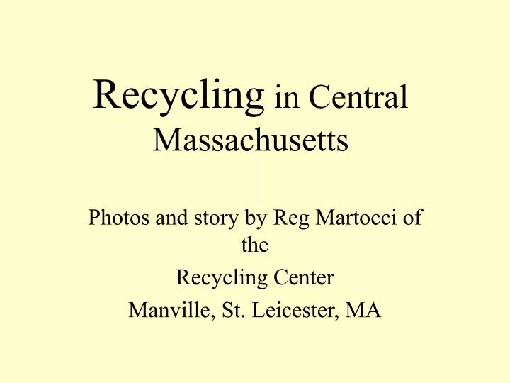 recycling in central massachusetts