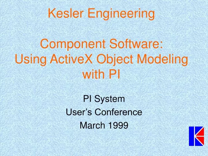 kesler engineering component software using activex object modeling with pi