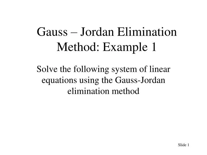 gauss jordan elimination method example 1