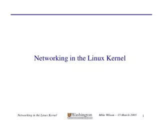 Networking in the Linux Kernel