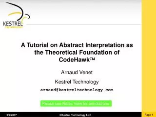 A Tutorial on Abstract Interpretation as the Theoretical Foundation of CodeHawk ?