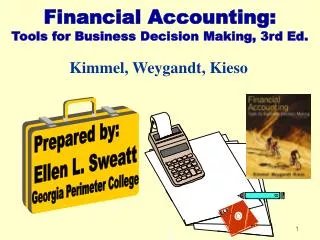 Financial Accounting: Tools for Business Decision Making, 3rd Ed.