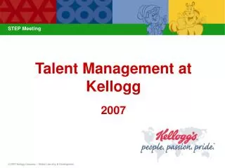 Talent Management at Kellogg