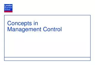 Concepts in Management Control