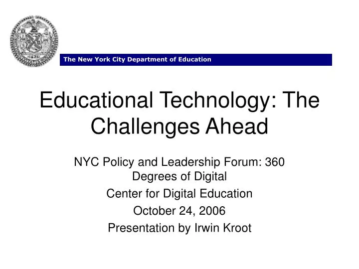 educational technology the challenges ahead
