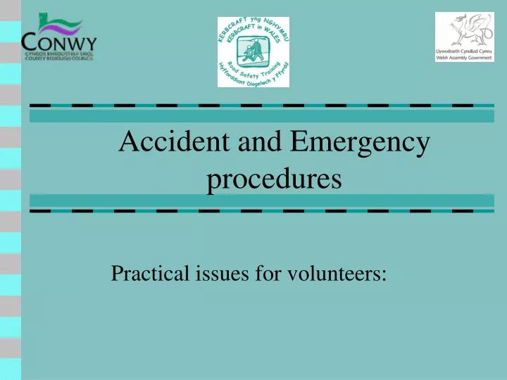 accident and emergency procedures