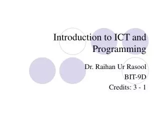 Introduction to ICT and Programming