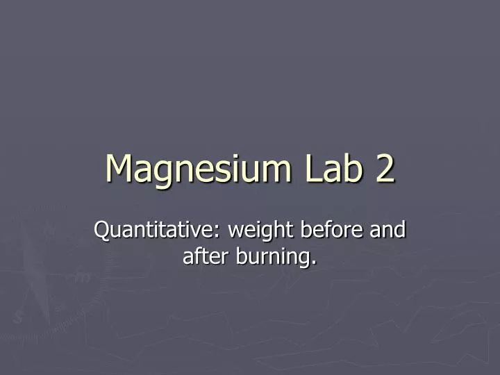 magnesium lab 2