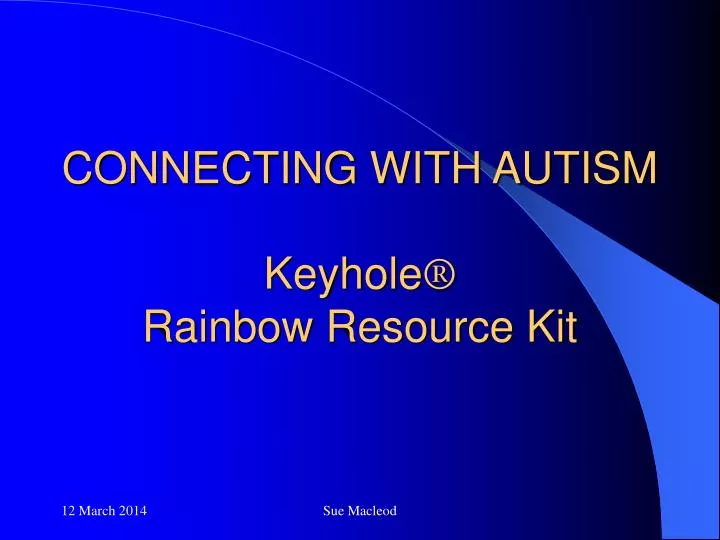 connecting with autism keyhole rainbow resource kit
