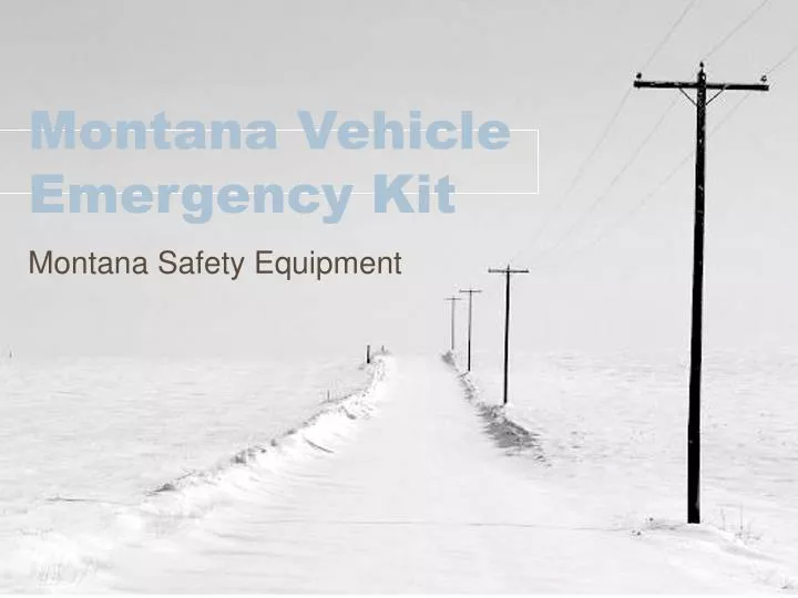 montana vehicle emergency kit