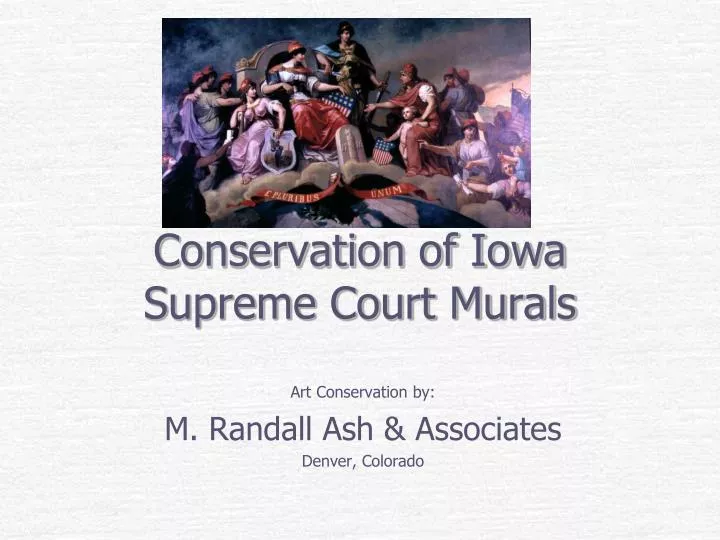 conservation of iowa supreme court murals