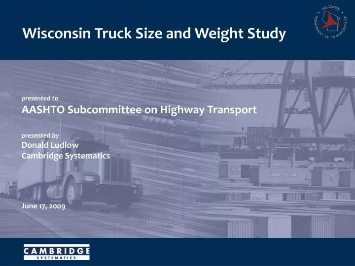 wisconsin truck size and weight study