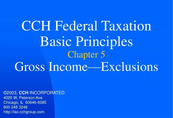 cch federal taxation basic principles chapter 5 gross income exclusions