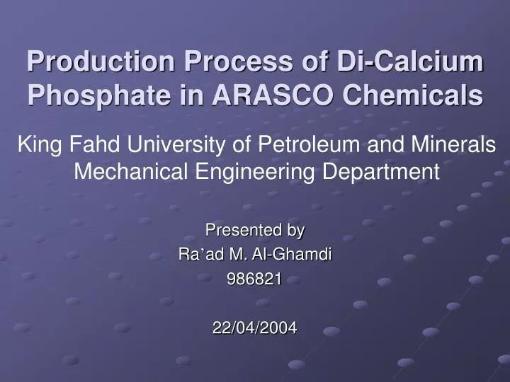 production process of di calcium phosphate in arasco chemicals
