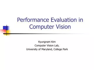 Performance Evaluation in Computer Vision