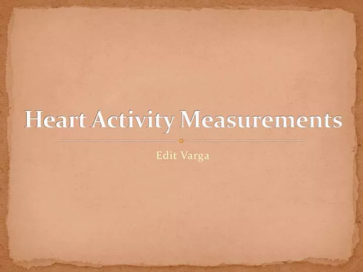 heart activity measurements