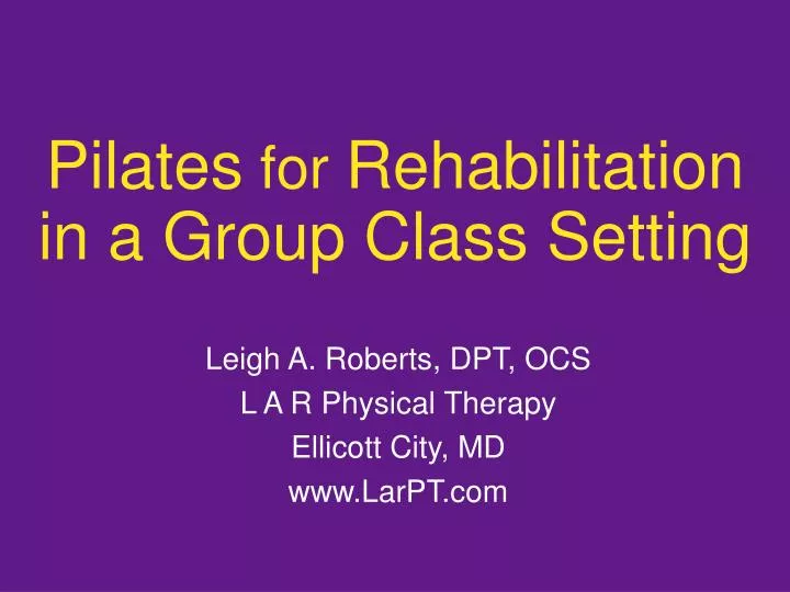 pilates for rehabilitation in a group class setting