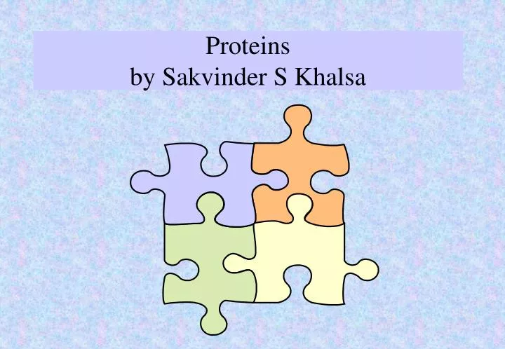 proteins by sakvinder s khalsa