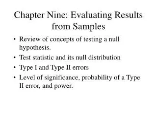 Chapter Nine: Evaluating Results from Samples