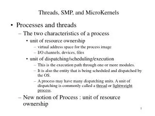 Threads, SMP, and MicroKernels