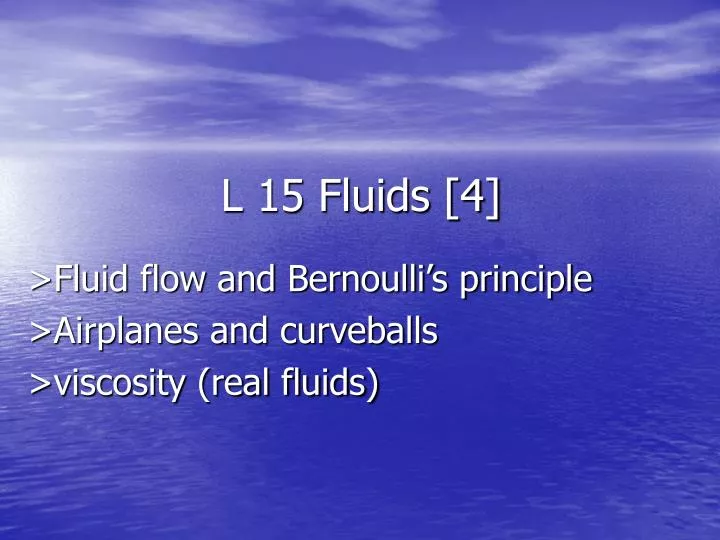 l 15 fluids 4