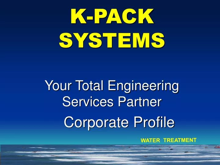 k pack systems your total engineering services partner