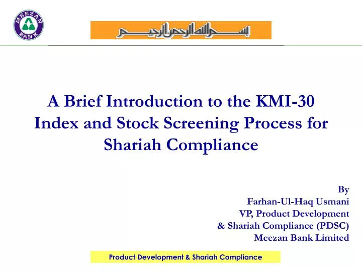 a brief introduction to the kmi 30 index and stock screening process for shariah compliance