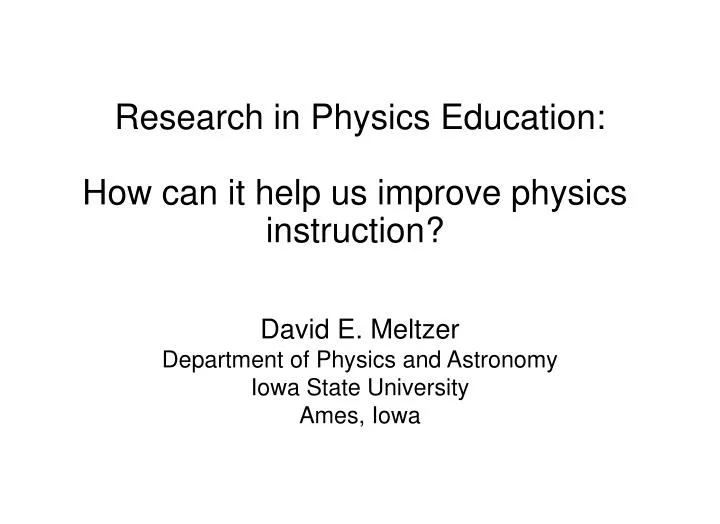 research in physics education how can it help us improve physics instruction