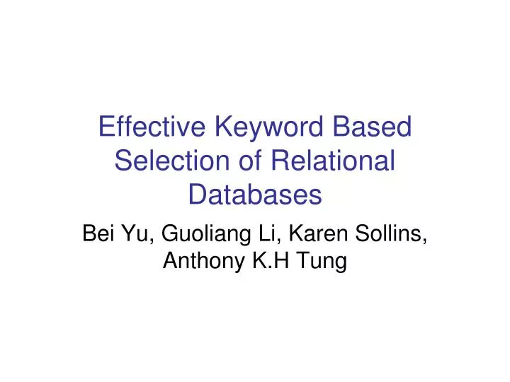 effective keyword based selection of relational databases