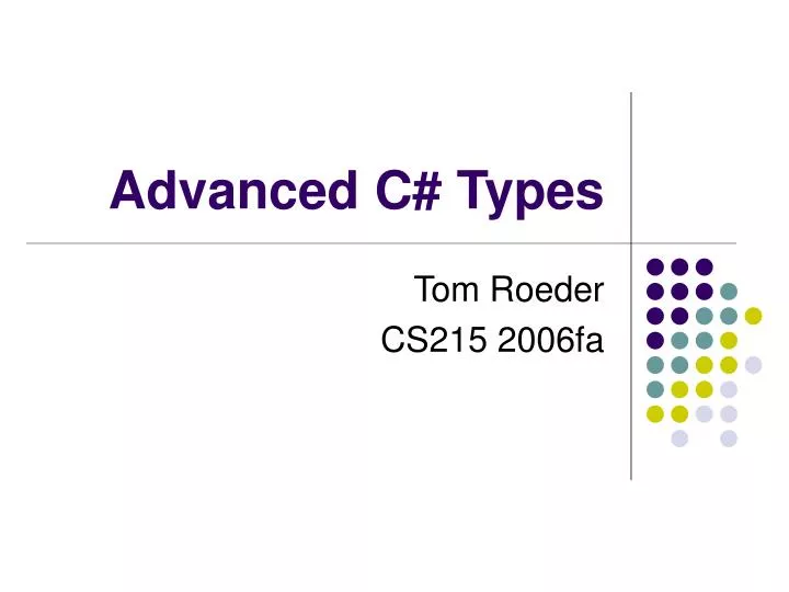 advanced c types