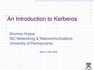 An Introduction to Kerberos