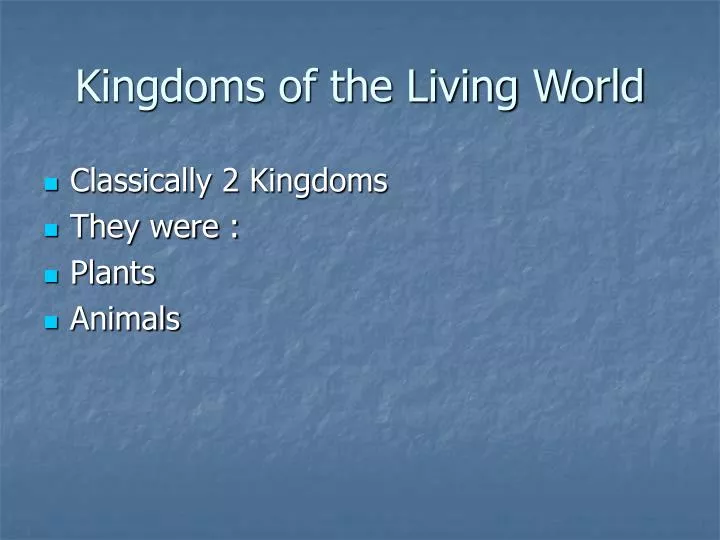 kingdoms of the living world