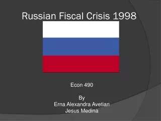 Russian Fiscal Crisis 1998