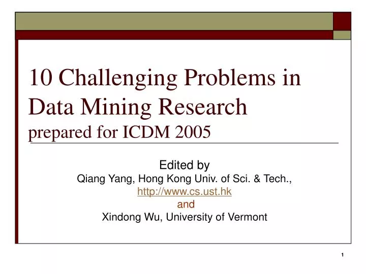 10 challenging problems in data mining research prepared for icdm 2005